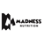 MADNESS NUTRITION